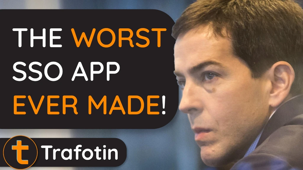 A photo of Okta CEO Todd McKinnon with the text: The worst SSO app ever made!